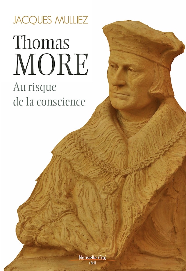 Book cover for Thomas More, au risque de la conscience