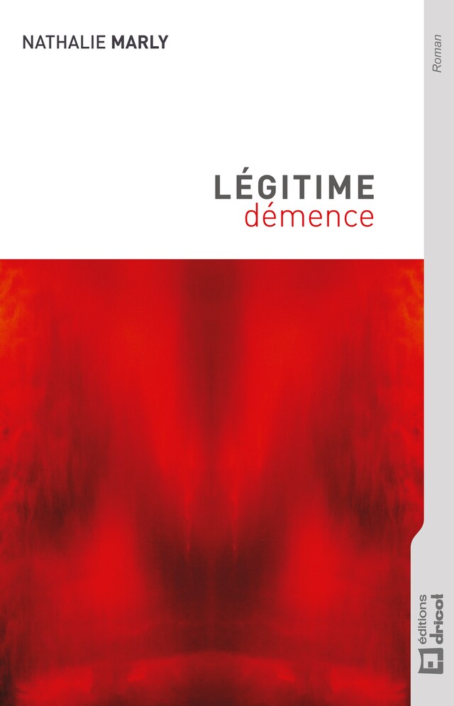 Book cover for Légitime démence