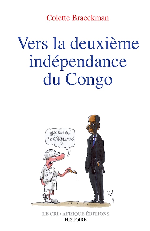 Boekomslag van Vers la deuxième indépendance du Congo