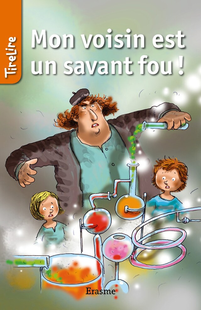 Book cover for Mon voisin est un savant fou !