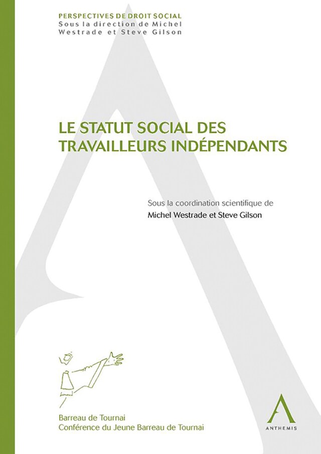Okładka książki dla Le statut social des travailleurs indépendants