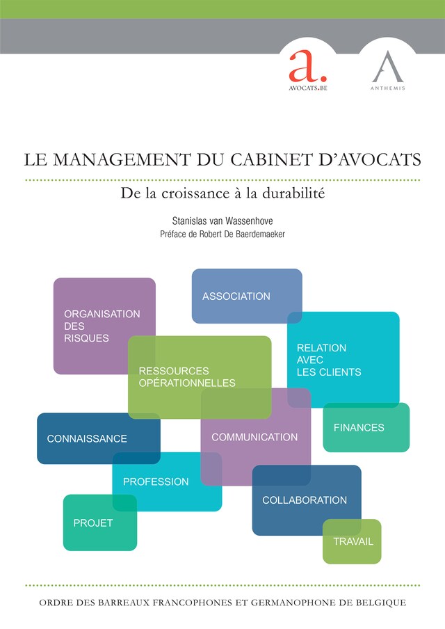 Book cover for Le management du cabinet d'avocats