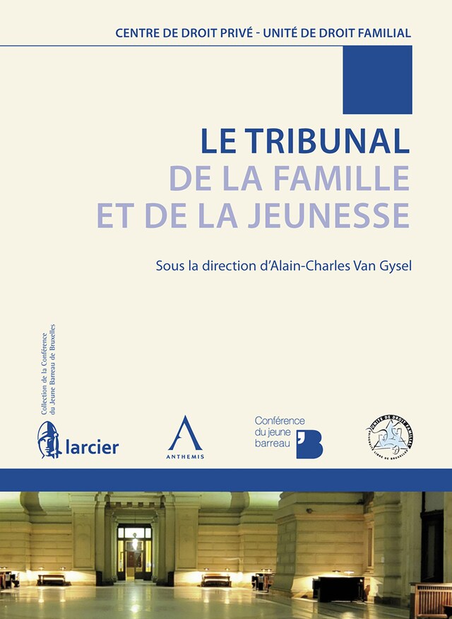 Okładka książki dla Le Tribunal de la Famille et de la Jeunesse