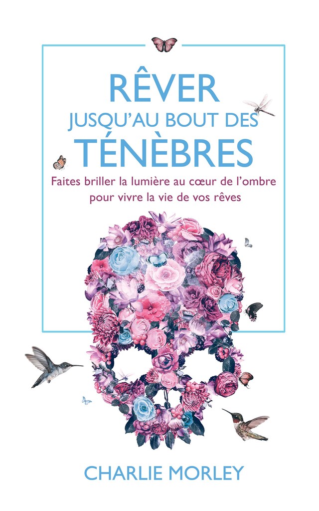 Copertina del libro per Rêver jusqu'au bout des ténèbres