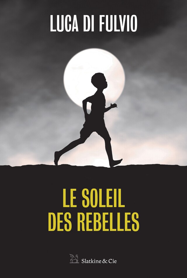 Copertina del libro per Le soleil des rebelles