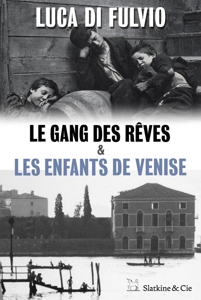 Kirjankansi teokselle Le gang des rêves - Les enfants de Venise