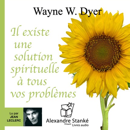 Il existe une solution spirituelle à tous vos problèmes bookCoverFor