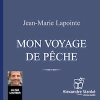 Mon voyage de pêche