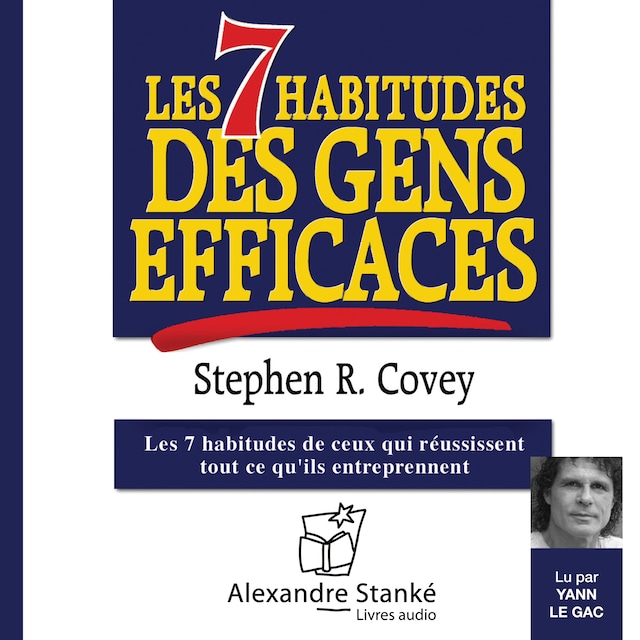 Book cover for Les 7 habitudes des gens efficaces