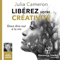 Libérez votre créativité