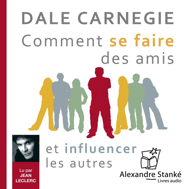 Portada de libro para Comment se faire des amis et influencer les autres