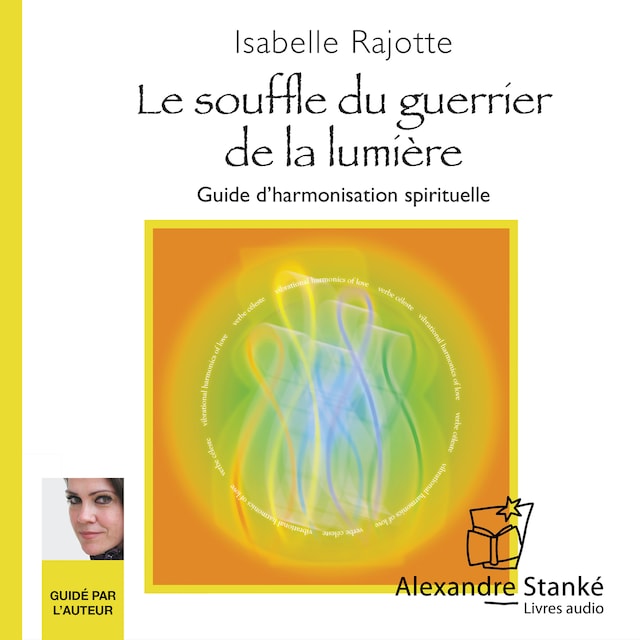 Bokomslag for Souffle du guérrier de la lumière