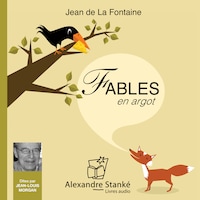 Fables de La Fontaine en argot