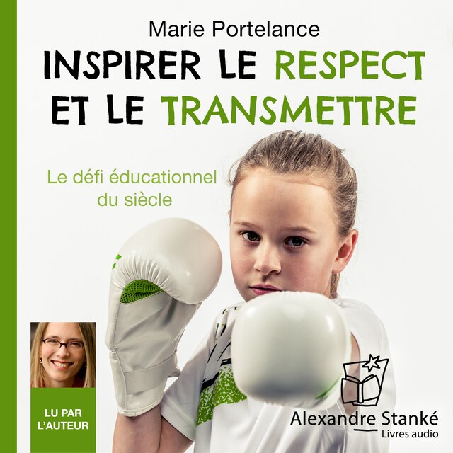 Bokomslag for Inspirer le repect et le transmettre