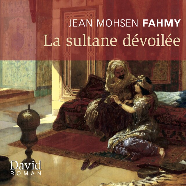 Book cover for La sultane dévoilée