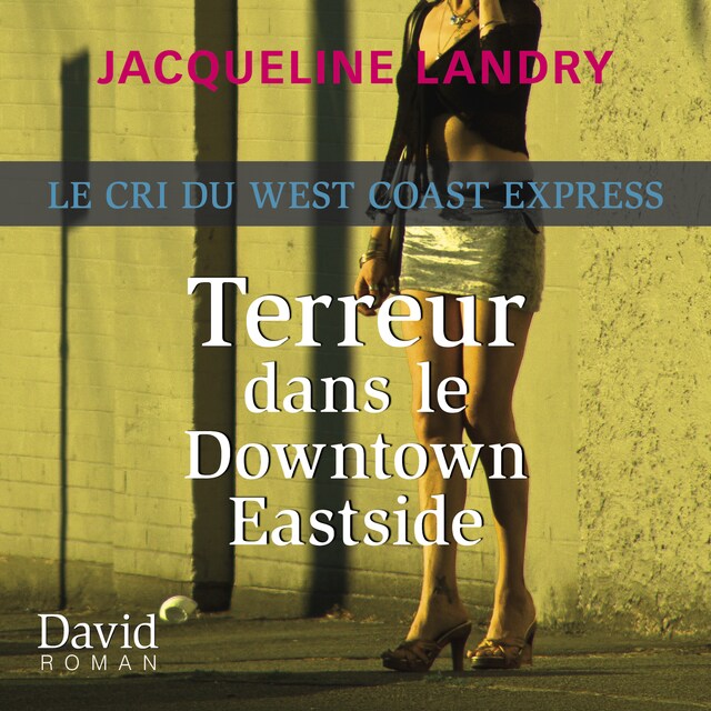 Book cover for Terreur dans le Downtown Eastside