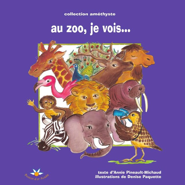 Couverture de livre pour Au zoo, je vois…