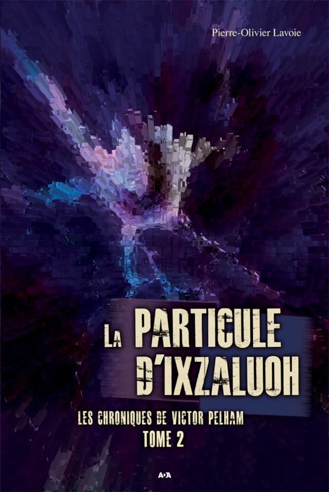 Book cover for La particule d’Ixzaluoh