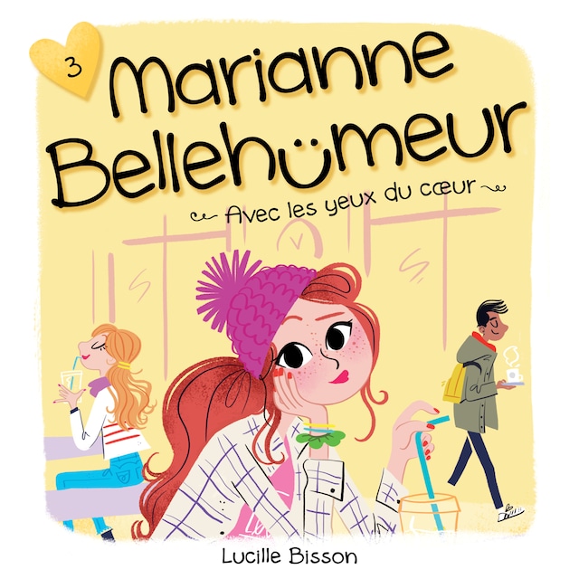 Kirjankansi teokselle Marianne Bellehumeur: Tome 3 - Avec les yeux du coeur