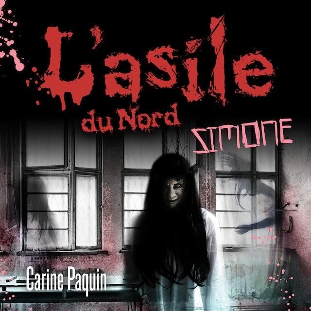 Book cover for L'asile du Nord - Tome 3