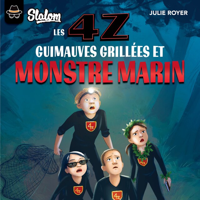 Book cover for Les 4Z : Guimauves grillées et monstre marin