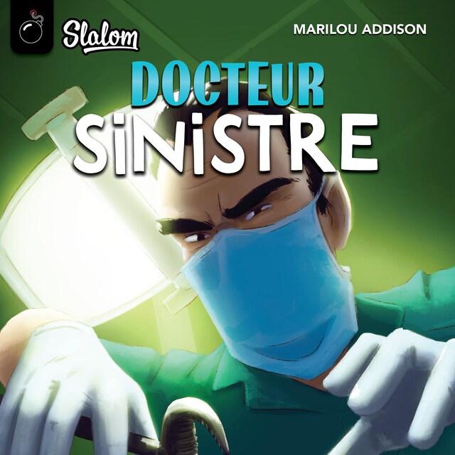 Okładka książki dla Slalom: Docteur sinistre