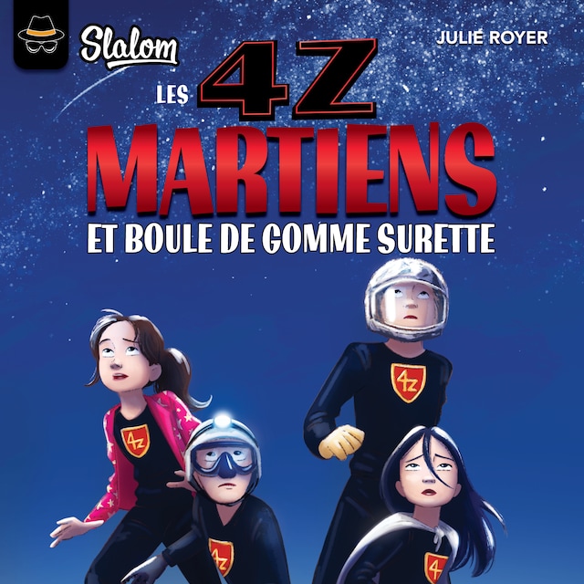 Bokomslag för Les 4Z : Martiens et boule de gomme surette