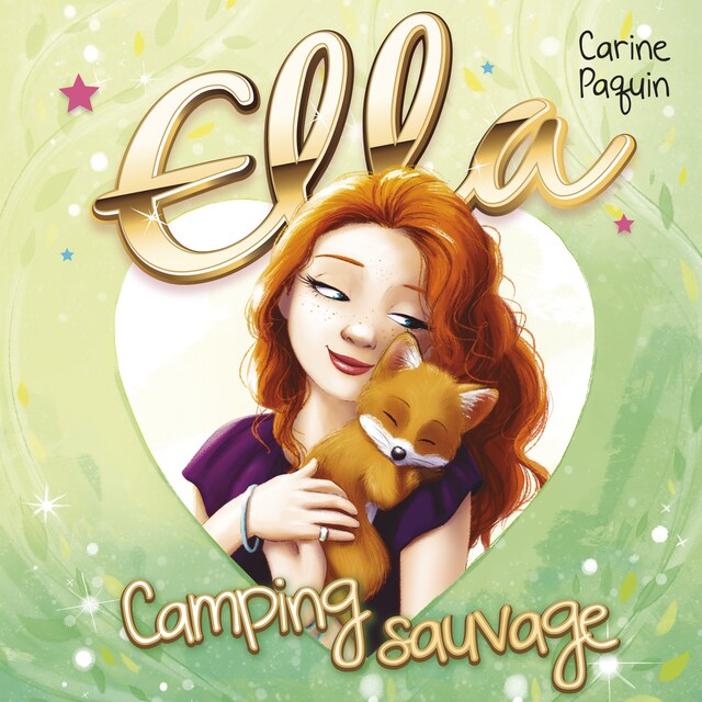 Book cover for Ella - T.5 : Camping sauvage