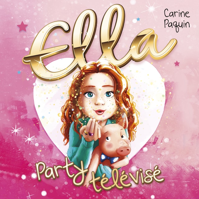 Book cover for Ella - T.1 : Party télévisé