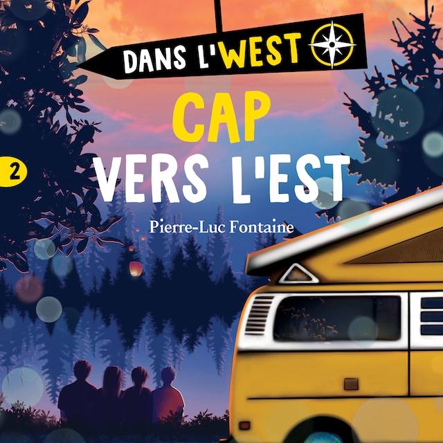 Book cover for Dans l'west T.2 : Cap vers l'Est