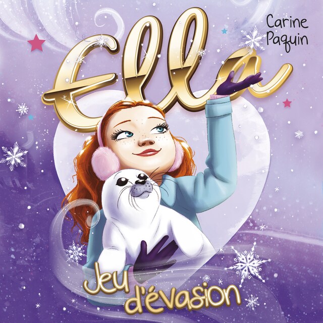 Copertina del libro per Ella - T.3 : Jeu d'évasion