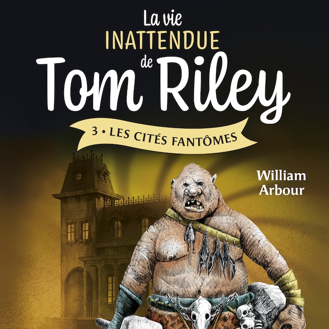 La vie inattendue de Tom Riley - Tome 3