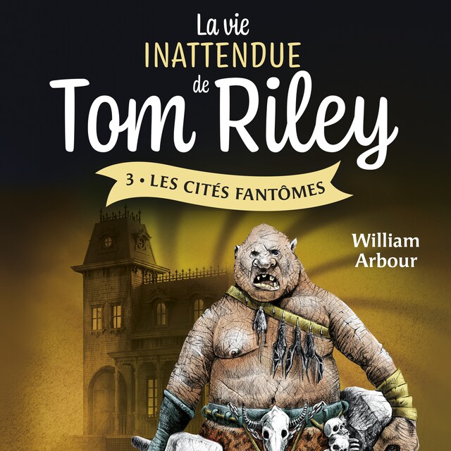 Boekomslag van La vie inattendue de Tom Riley - Tome 3