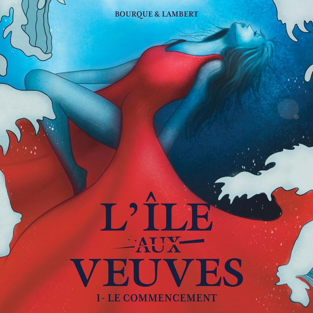Okładka książki dla L'île aux veuves - Tome 1 : Le commencement