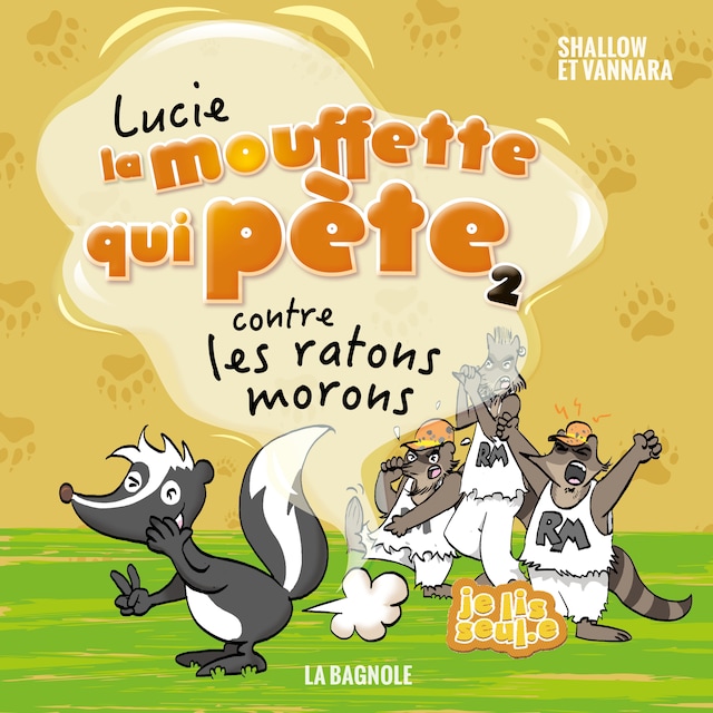 Book cover for Lucie la mouffette qui pète contre les ratons morons