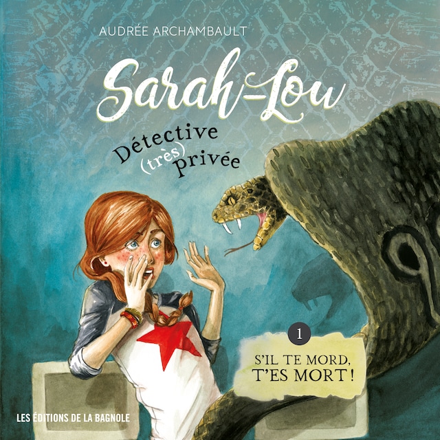 Portada de libro para Sarah-Lou, détective (très) privée - Tome 1