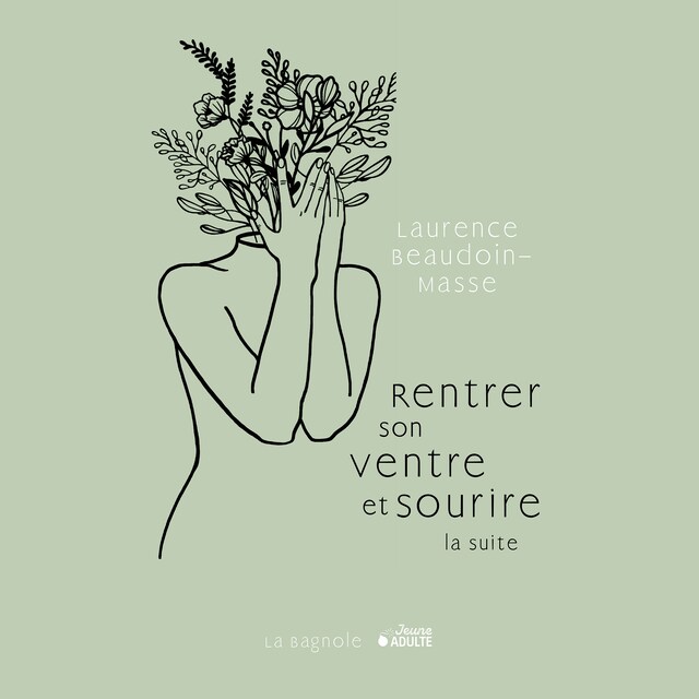 Couverture de livre pour Rentrer son ventre et sourire : La suite