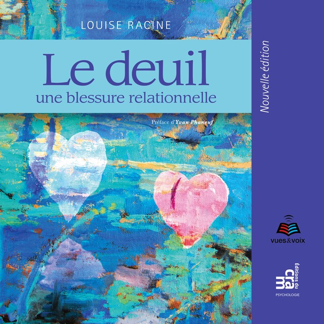 Book cover for Le deuil : une blessure relationnelle