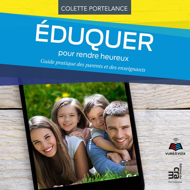 Couverture de livre pour Éduquer pour rendre heureux