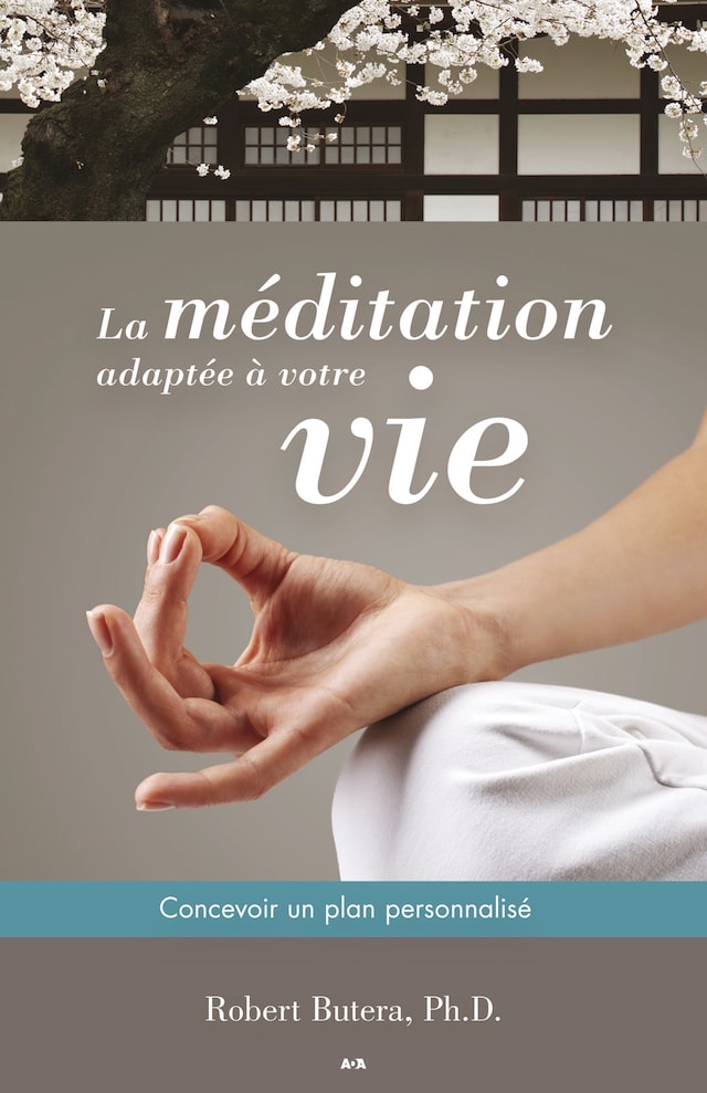 Kirjankansi teokselle La méditation adaptée à votre vie