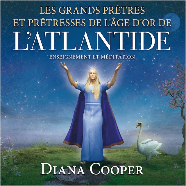 Book cover for Les grands prêtres et prêtresses de l'âge d'Or de l'Atlantide