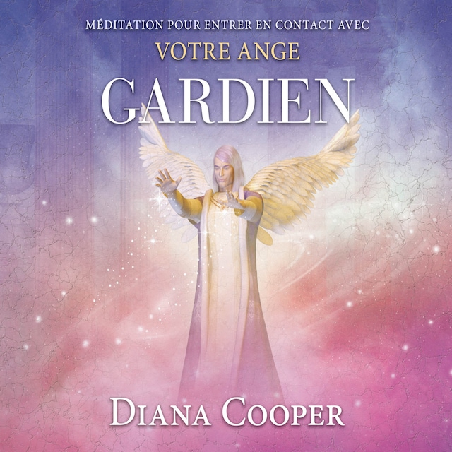 Book cover for Médiation pour entrer en contact avec votre ange gardien