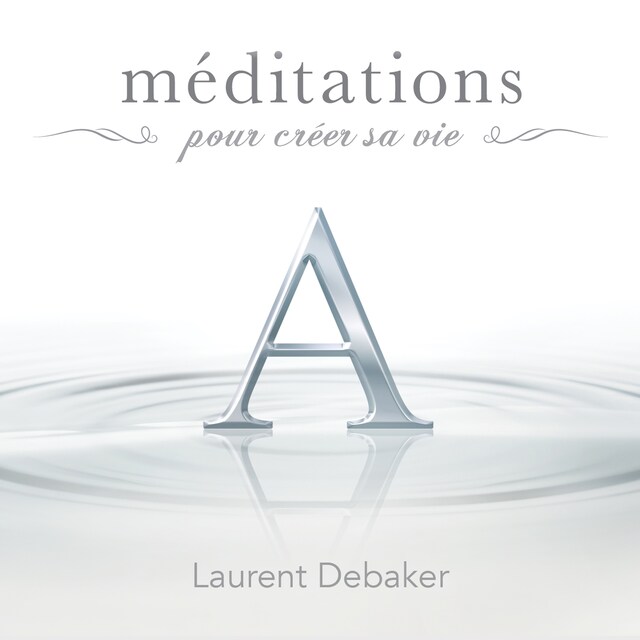 Buchcover für Méditations pour créer sa vie
