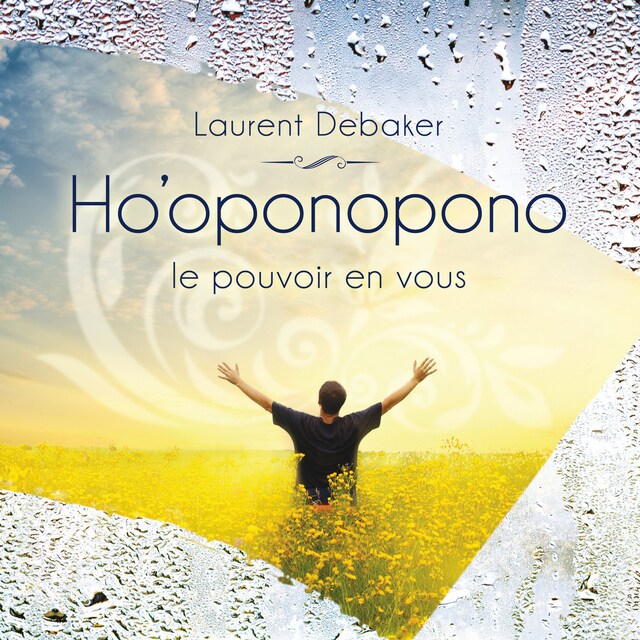 Copertina del libro per Ho'oponopono - Le pouvoir en vous