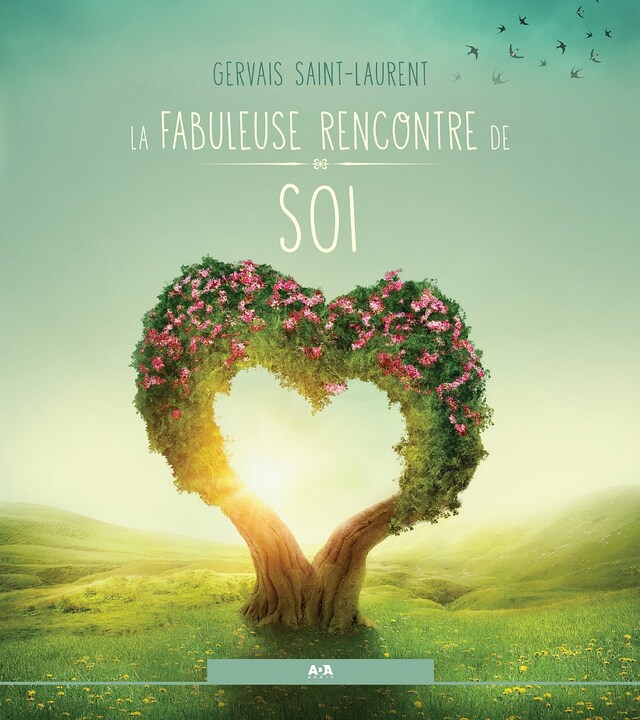 Book cover for La fabuleuse rencontre de soi