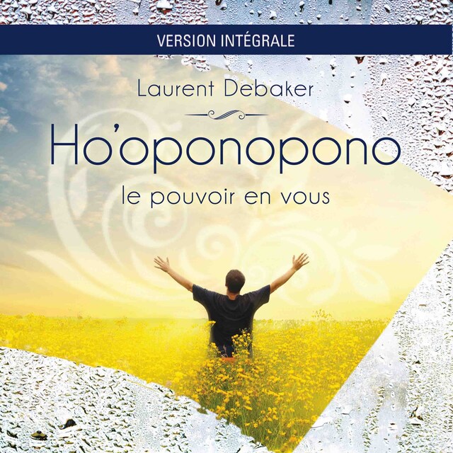 Couverture de livre pour Ho'oponopono - Le pouvoir en vous - version Intégrale