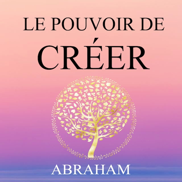 Book cover for Le pouvoir de Créer