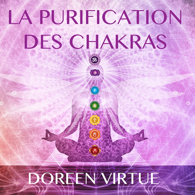 Book cover for La purification des chakras : Méditations du matin et du soir pour retrouver votre pouvoir spirituel