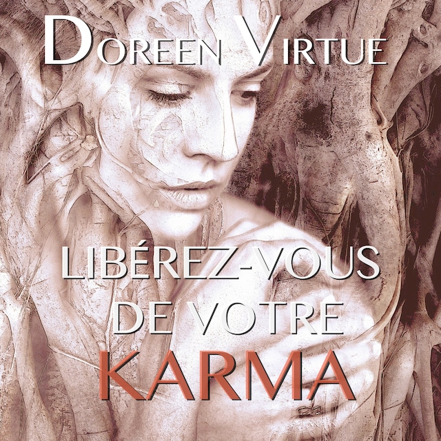 Book cover for Libérez-vous de votre karma