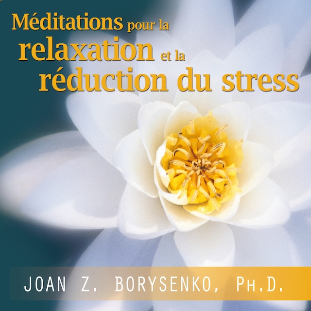Couverture de livre pour Méditations pour la relaxation et la réduction du stress